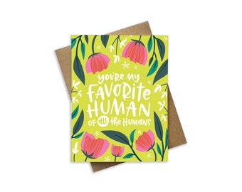 Funny love card - card for her - card for him - Card for boyfriend - Hand lettered quote - Anniversary card - friend card - I love you card