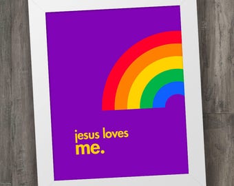 Jesus Loves Me (8" x 10" Digital Print - Rainbow Edition)