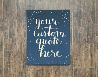 Custom Quote Canvas 11x14in