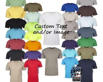 Custom Adult Unisex Tshirt, Custom Tees, Personalized Tshirt, Custom Shirt, Custom Tshirt, Personalized Shirt, Unisex Tshirt