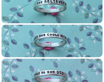 She believed she could so she did, sterling silver stacking ring,hand stamped, personalised, your message, custom made, made to measure