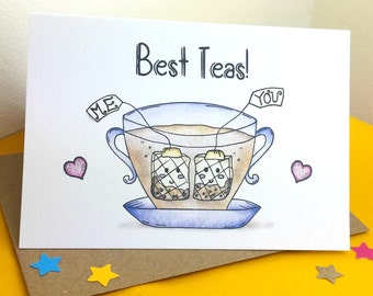Best Teas! | Tea Lover Card | Friendship Card | Food Pun Card | Best Friend Card | Besties Card | Birthday Tea Card | Tea Addict Card