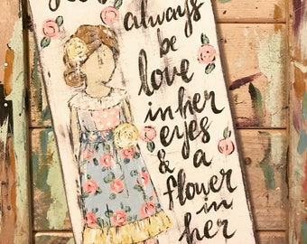 Little Girl custom art painting with quote of choose Matilda Jane Inspired