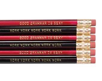 GOOD GRAMMAR is Sexy mixed pencil set. Funny pencils. Back to school supplies. Gifts for grads. Office supplies. Motivational pencils.