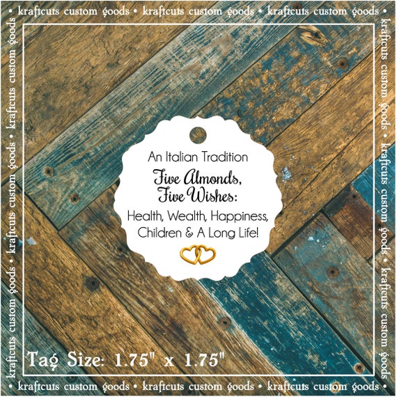 Italian, Greek or Traditional Wedding Jordan Almond, Sugared Almond, Five Wishes Poem Wedding Reception Favor Tags #796 Qty: 30 Tags