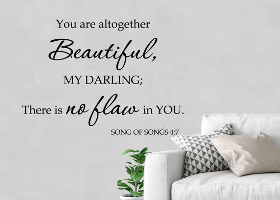 Song of Solomon 4:7 Bible verse love quote beautiful saying