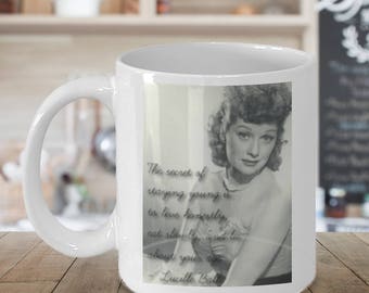 I Love Lucy Quote Coffee Mug