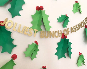 Jolliest bunch of assholes/ christmas vacation / clark griswold/ holiday banner / ugly sweater party