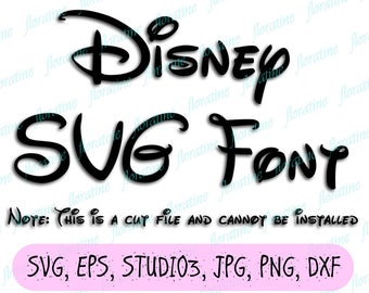 Disney Font SVG, Walt Disney font svg, Disney svg font, disney svg files for cricut, svg font, font svg, svg quotes, instant download