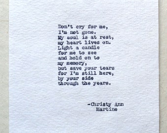 Sympathy Gift Don't Cry for Me Poem Typed by Author