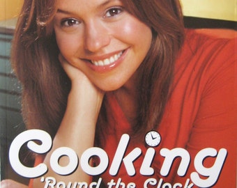 30-Minute Meals by Rachael Ray ~ Cooking 'Round The Clock ~ Food Network