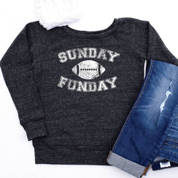 Sunday Funday Sweatshirt Womens Sunday Funday Shirt Football