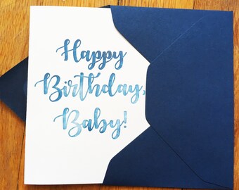 Birth greeting card, bris card or first birthday card! Beautiful letterpress card with 'Happy Birthday, Baby!' Limited edition blue