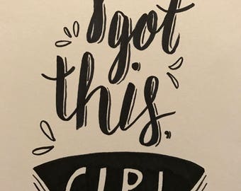 You Got This Girl