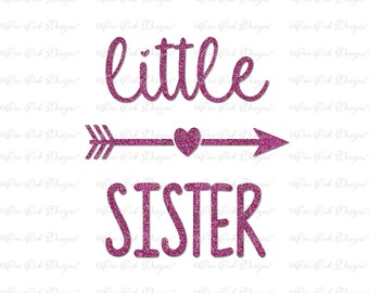 Little Sister Arrow SVG DXF PNG Files for Cameo, Cricut Explore. Brother Scan n Cut, & other Electronic Cutters