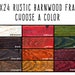 18x24 Rustic Frame, Custom Color Frame, 18x24 Picture Frame, Barnwood Choose-A-Color, Custom Photo Frame, 24x18 Picture Frame, Rustic Frame