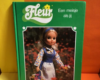 Vintage dutch language children's book by Fleur teenage doll beautiful pictures Made in Holland by the Otto Simon company 70s and 80s Sindy