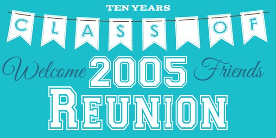 10 Year Class  Reunion  Banner 