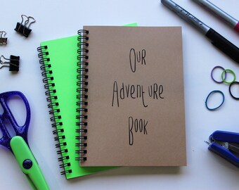 Our Adventure Book - 5 x 7 journal