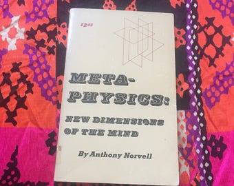 Metaphysics New Dimensions of the Mind Occult Guidebook First Edition 1972