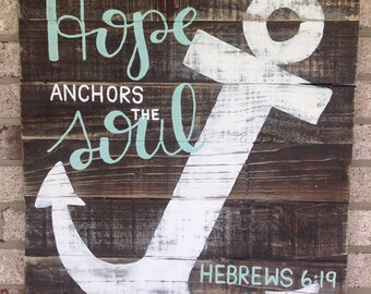 Hope Anchors The Soul