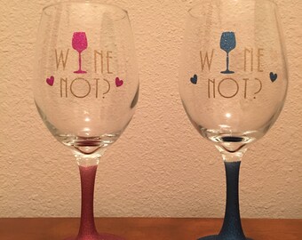 Wine Not? Glitter Stemmed Wine Glasses