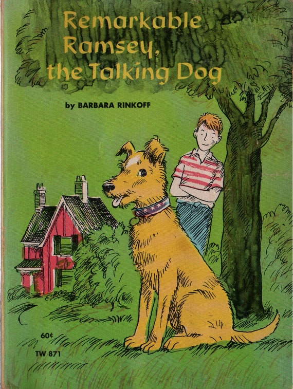 Remarkable Ramsey, the Talking Dog + Barbara Rinkoff + Leonard Shortall + 1970 + Vintage Kids Book