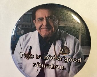 My 600lb life Dr. Nowzaradan Magnet, Pin Or Pocket Mirror