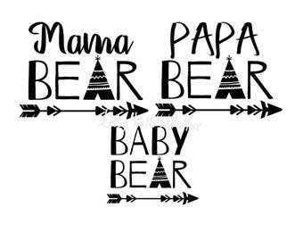 Bear family svg Mama Bear svg Papa Bear svg Baby bear svg png jpg bear family with teepee and arrows diy mommy and me svg, baby onesie svg