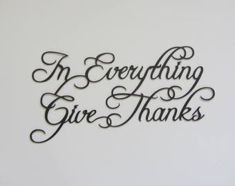In Everything Give Thanks Inspirational Metal Wall Sculpture