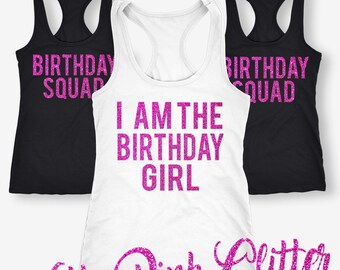 I'm Birthday Girl Shirts, I'm Birthday Girl Tank Tops, Squad Tank Tops, Birthday Girl, Birthday Girl T-Shirt, Women's Birthday Tank Top