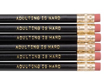 ADULTING IS HARD pencil set. Funny pencils. Back to school supplies. Black and gold pencils. Gold foil pencils. Gifts for grads.