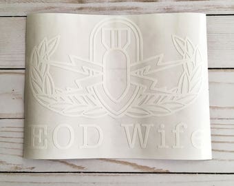 EOD Wife Sticker, EOD Wife Decal, Car Decal, Military Decal, Basic Badge, Senior Badge, Master Badge, EOD,