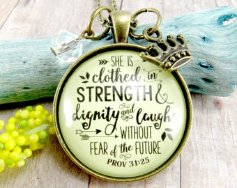She is Clothed in Strength and Dignity and Laughs Without Fear of the Future Proverbs 31 25 Scripture Vintage Necklace Bronze Custom Chain
