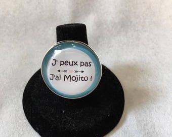 Adjustable ring "I can't j have mojito"
