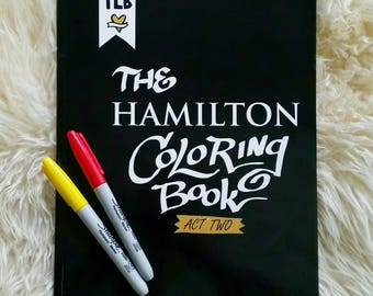 The HAMILTON Coloring Book: Act Two