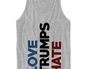 Hillary Clinton Tank Top Love Trumps Hate Tank Top Hillary For President Ladies Tops Mens Tees 2016 Election Shirts Vote For Hillary Rally