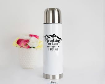 Adventure Mountain Thermal Mug, Mountains Are Calling and I Must Go Flask, Adventure Travel Thermal Mug, Campfire, Outdoor Gift for Husband