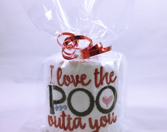 Valentines Day novelty gift, Novelty Gift, Embroidered Toilet Roll, Novelty toilet paper, Quote loo roll, Funny toilet paper