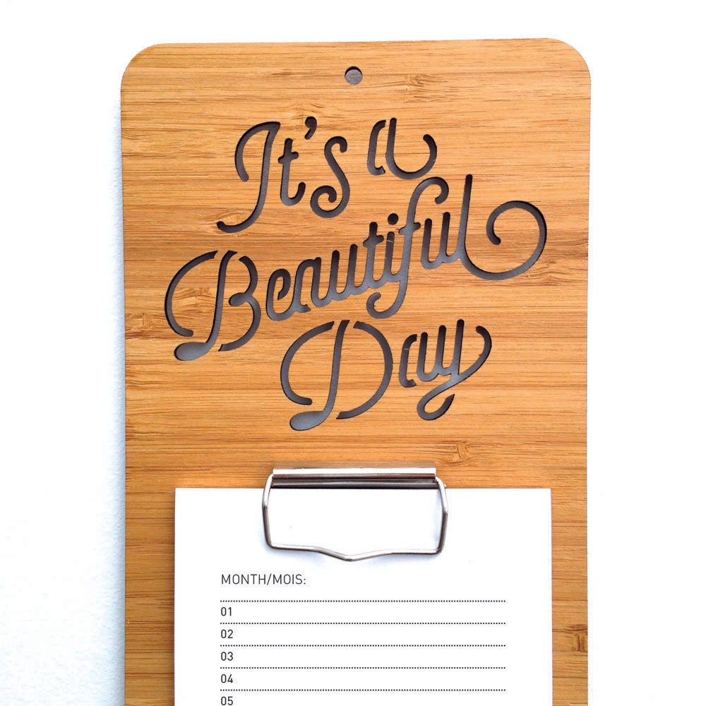 It S A Beautiful Day Calendar Wall Wood Ampliar