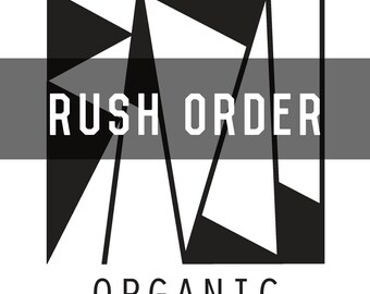 Rush Order Processing - 24hr turnaround