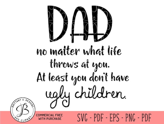 Download Fathers day svg Dad svg Funny dad svg Funny quote Fathers