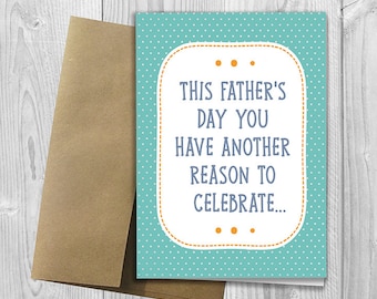PRINTED This Father's Day you have another reason to celebrate - Pregnancy Announcement 5x7 Greeting Card - Expecting Notecard