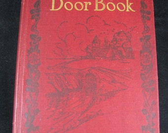 The Out-Of-Door Book // 1907 Hardback // The Children's Hour Vol 7 // Delightful book of stories and poems