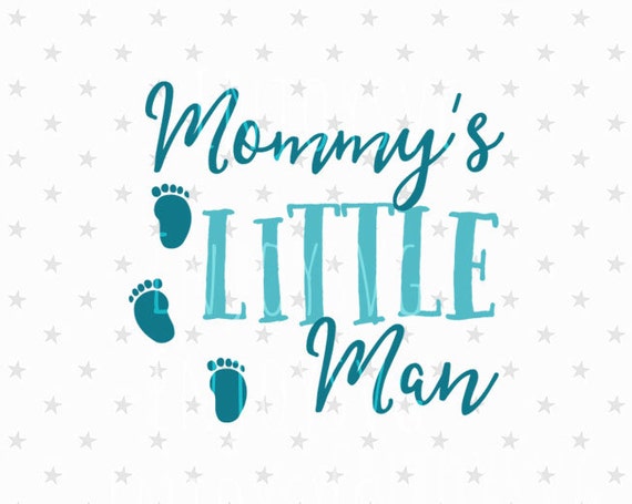 Download Mommy's Little man svg Baby Boy svg Baby svg File Mommys ...