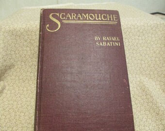 Vintage Book by Rafael Sabatini: "Scaramouche"