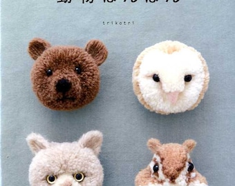 Cute Pom Pom ANIMALS by Trikotri - Japanese Craft Book MM