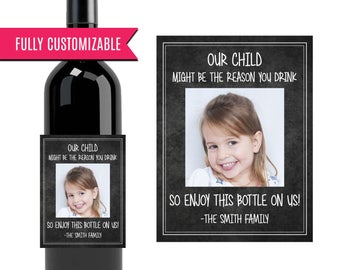 Gift for a Teacher Wine Bottle Label, our child might be the reason you drink, Our kid might be the reason you drink, Custom wine label gift