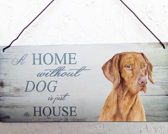 Vizsla Metal hanging sign