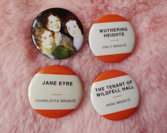 Brontë Sisters Jane Eyre Wuthering Heights Wildfell Hall Classic Classical Literature Book Reading Pin Badge